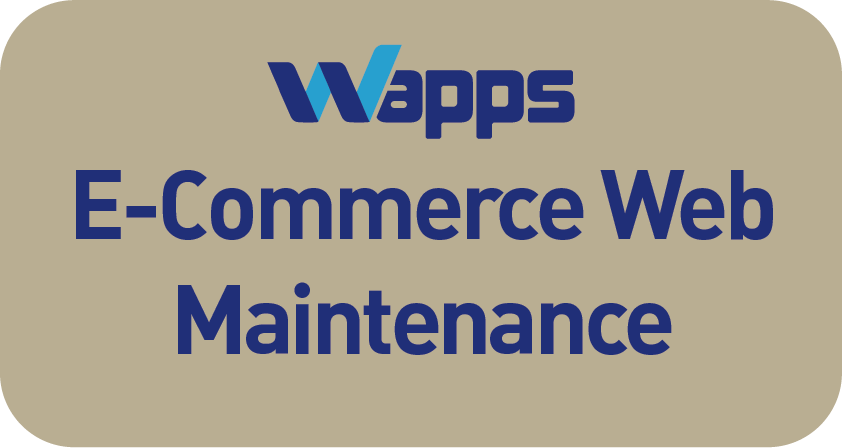 E-Commerce Web Maintenance - Wapps